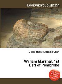 William Marshal, 1st Earl of Pembroke