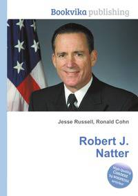 Robert J. Natter