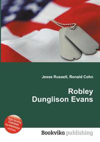 Robley Dunglison Evans