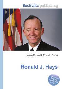 Ronald J. Hays