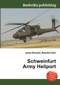 Schweinfurt Army Heliport