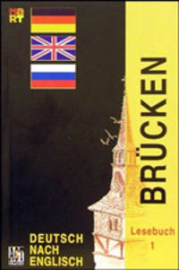 Brucken 1: Deutsch nach Englisch. Lesebuch / Немецкий язык. Мосты 1. 7-8 классы