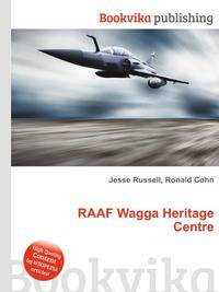 RAAF Wagga Heritage Centre