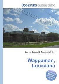 Waggaman, Louisiana