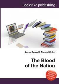 The Blood of the Nation