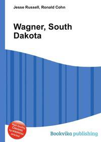 Wagner, South Dakota