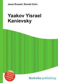 Yaakov Yisrael Kanievsky