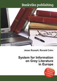 System for Information on Grey Literature in Europe