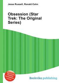 Obsession (Star Trek: The Original Series)