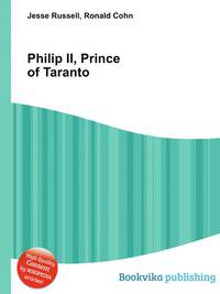 Philip II, Prince of Taranto