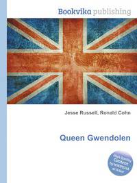 Queen Gwendolen