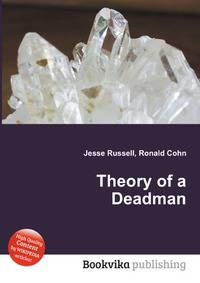 Theory of a Deadman