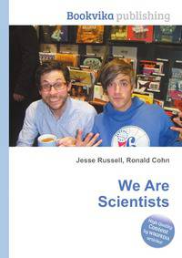 We Are Scientists