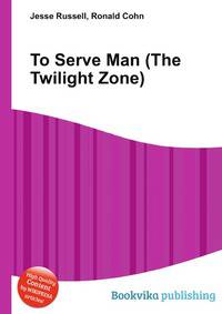 To Serve Man (The Twilight Zone)
