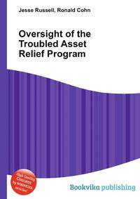 Oversight of the Troubled Asset Relief Program