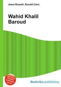 Wahid Khalil Baroud