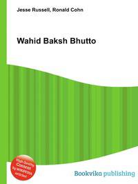 Wahid Baksh Bhutto