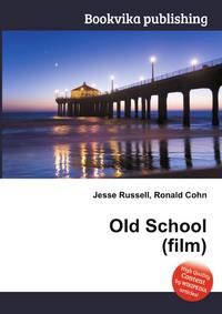 Old School (film)
