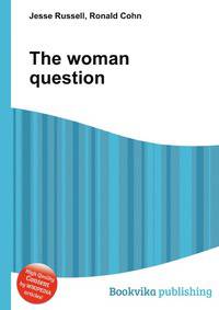 The woman question