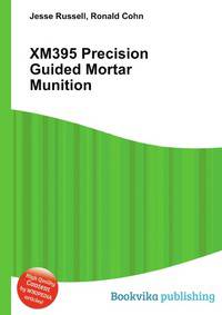 XM395 Precision Guided Mortar Munition