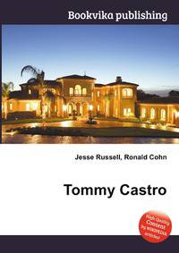 Tommy Castro