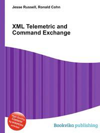 XML Telemetric and Command Exchange