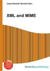 XML and MIME