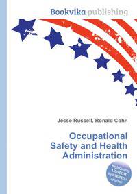 Occupational Safety and Health Administration