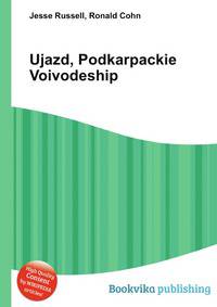 Ujazd, Podkarpackie Voivodeship