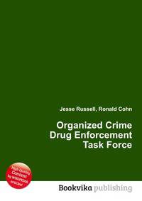 Organized Crime Drug Enforcement Task Force