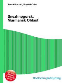 Snezhnogorsk, Murmansk Oblast
