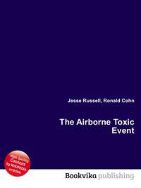 The Airborne Toxic Event