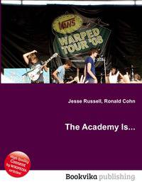 The Academy Is...