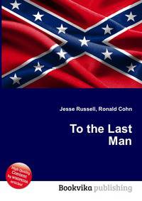 To the Last Man