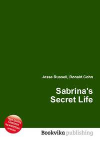 Sabrina's Secret Life