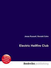 Electric Hellfire Club