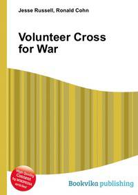 Volunteer Cross for War