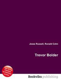 Trevor Bolder