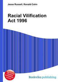Racial Vilification Act 1996