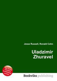Uladzimir Zhuravel
