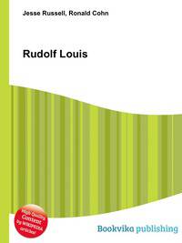 Rudolf Louis