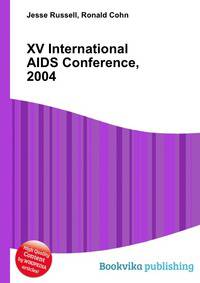 XV International AIDS Conference, 2004