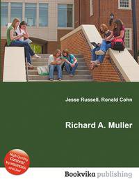 Richard A. Muller