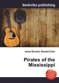 Pirates of the Mississippi