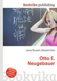 Otto E. Neugebauer