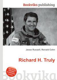 Richard H. Truly