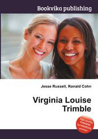 Virginia Louise Trimble