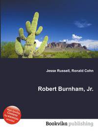 Robert Burnham, Jr.
