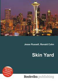 Skin Yard