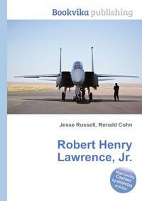 Robert Henry Lawrence, Jr.